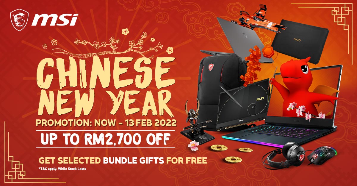 MSI Malaysia Offers up to RM2,700 Discount for CNY 2022